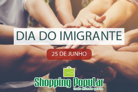 Shopping Popular parabeniza trabalhadores imigrantes