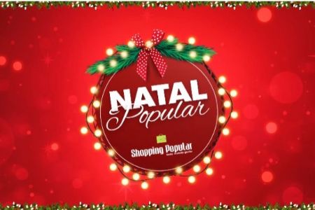 ​Natal Popular: expectativas no aumento das vendas e horários especiais no Shopping Popular