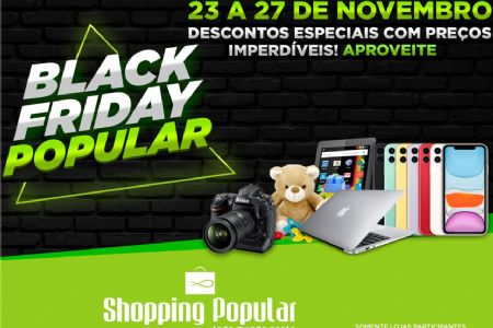 Semana Black Friday no Shopping Popular