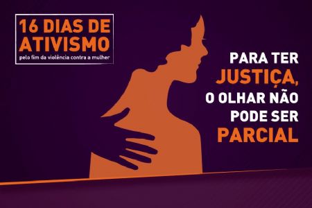 Congresso se mobiliza pelos 16 dias de ativismo pelo fim da viol�ncia contra as mulheres