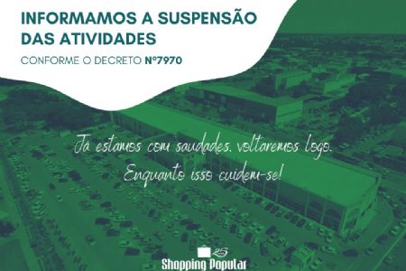 Covid19: com novo decreto Shopping Popular fecha suas portas